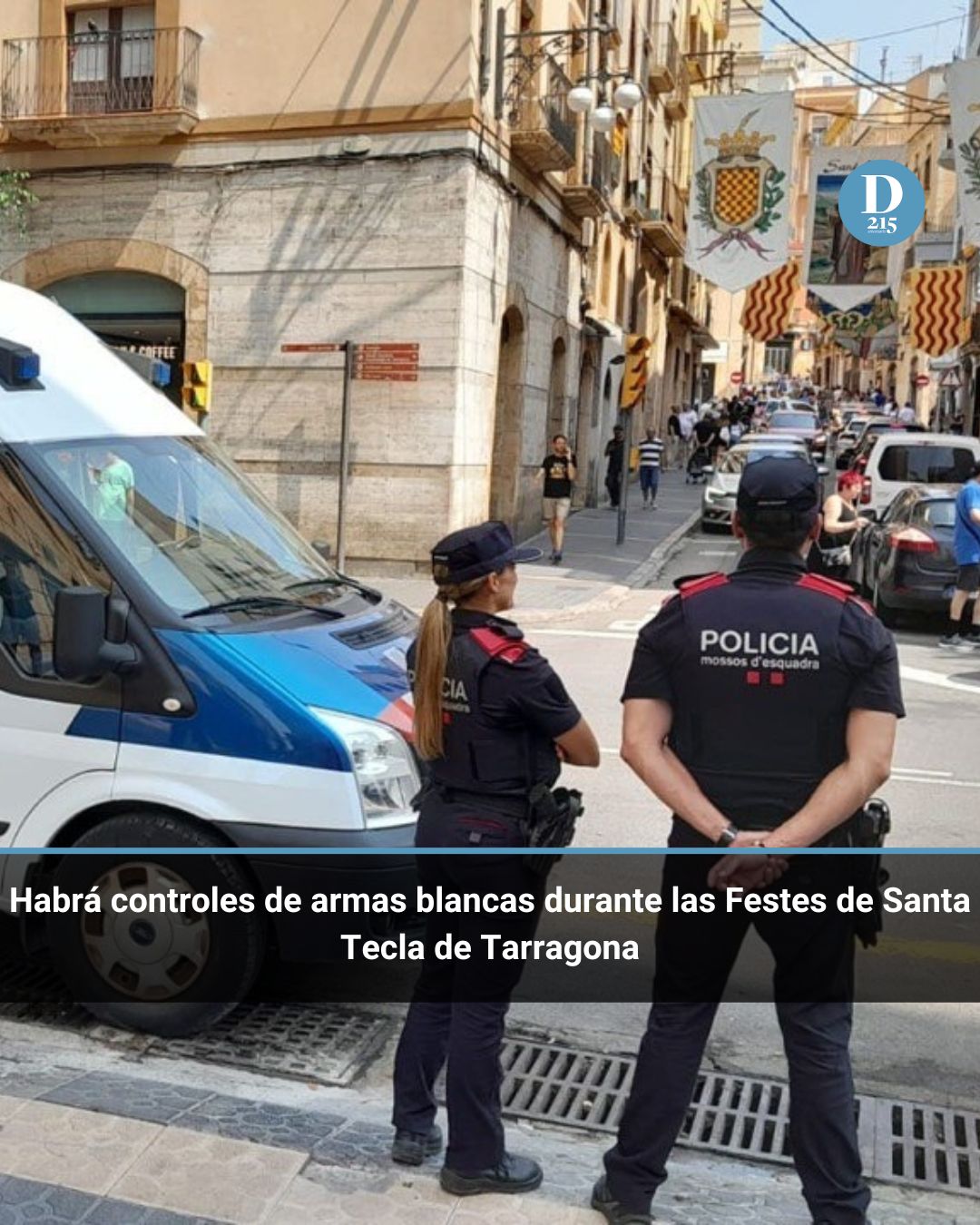 Habrá controles de armas blancas durante las Festes de Santa Tecla de Tarragona