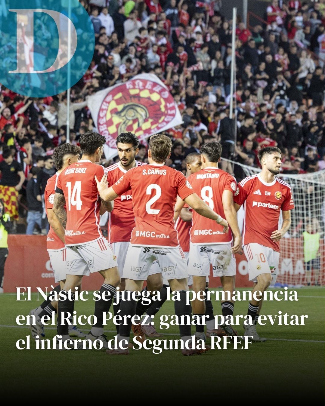 El Nàstic se juega la permanencia en el Rico Pérez: ganar para evitar el infierno de Segunda RFEF