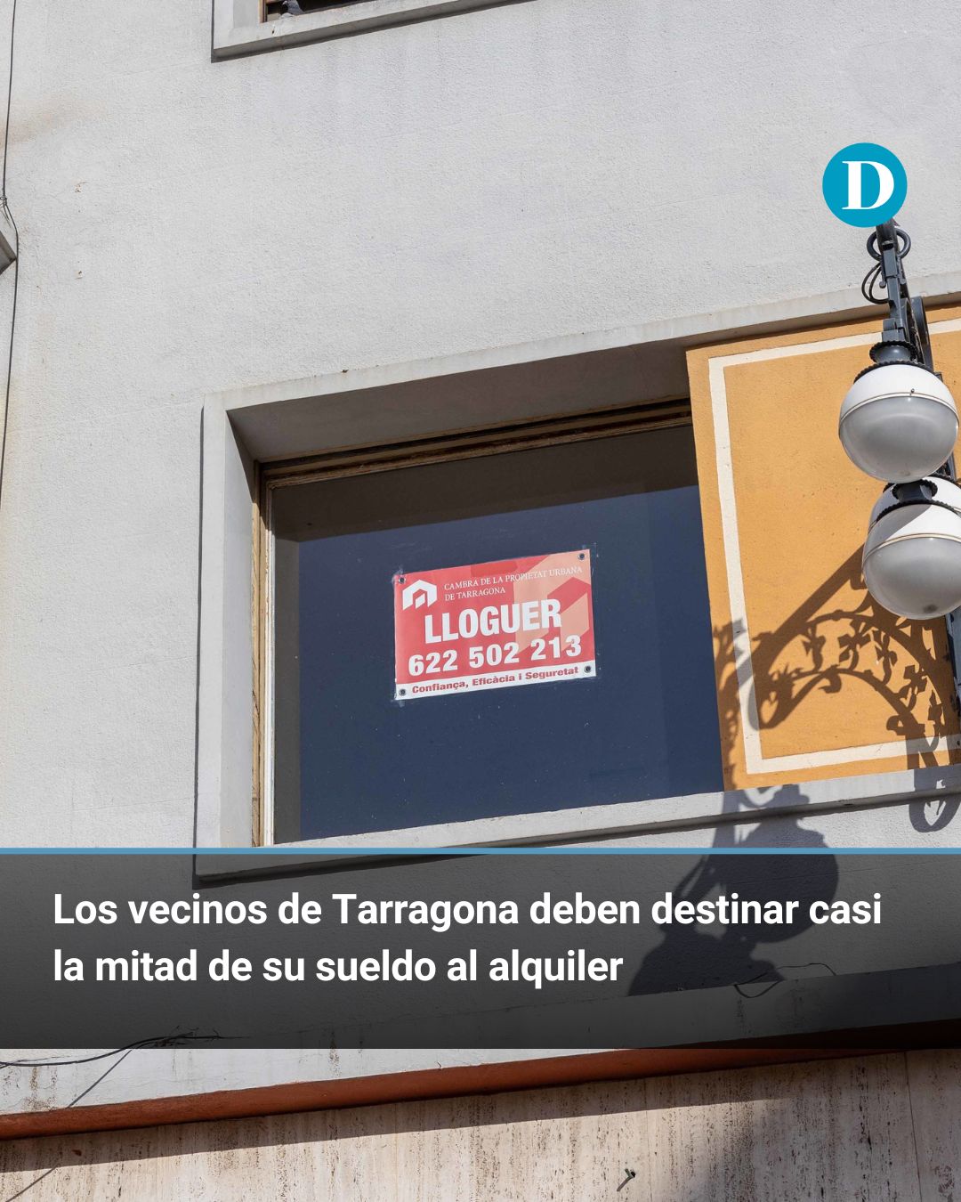 Los vecinos de Tarragona deben destinar casi la mitad de su sueldo al alquiler