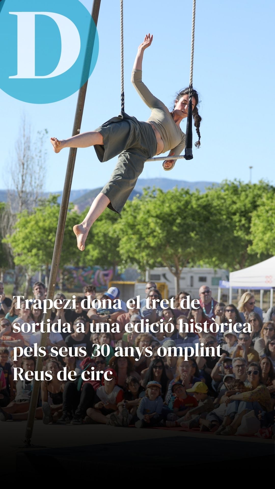 Trapezi dona el tret de sortida a una edició històrica pels seus 30 anys omplint Reus de circ