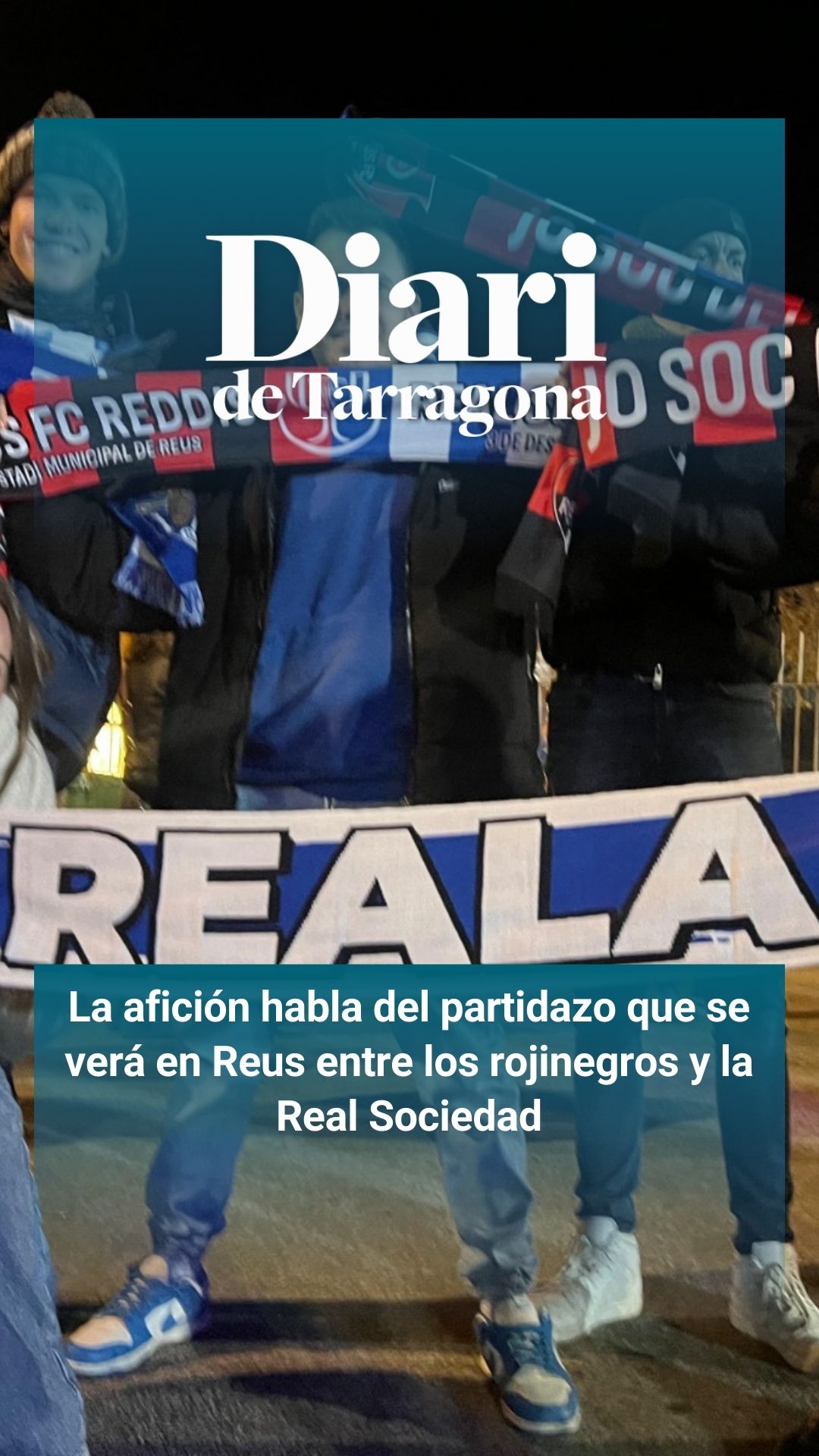 Así se ha vivido la espectacular llegada de los jugadores del Reus y la Real Sociedad en el Estadi