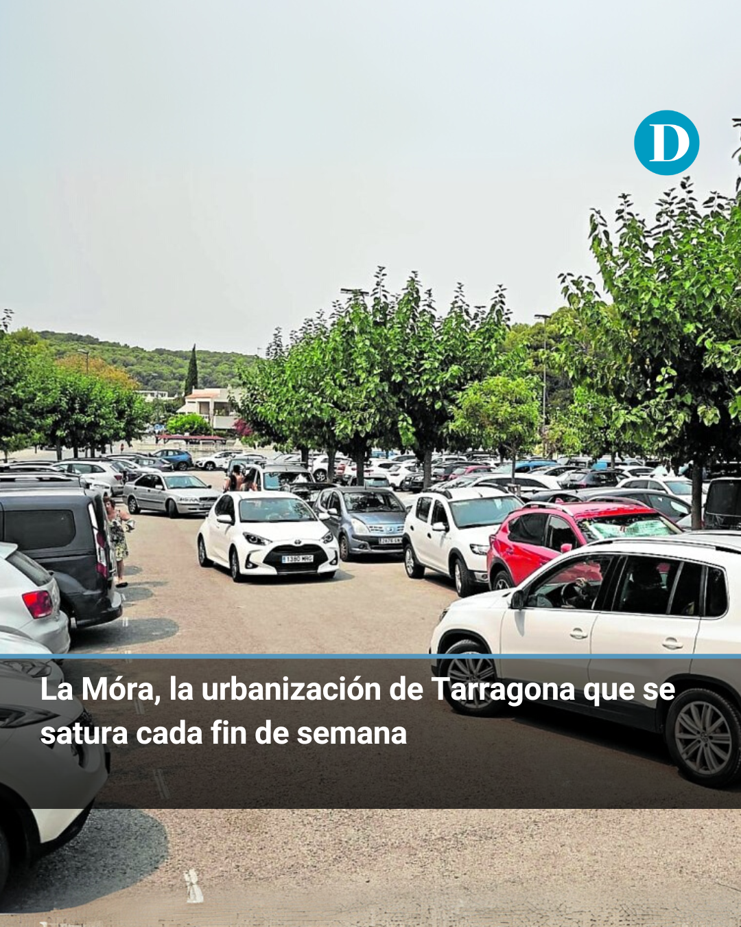 La Móra, la urbanización de Tarragona que se satura cada fin de semana