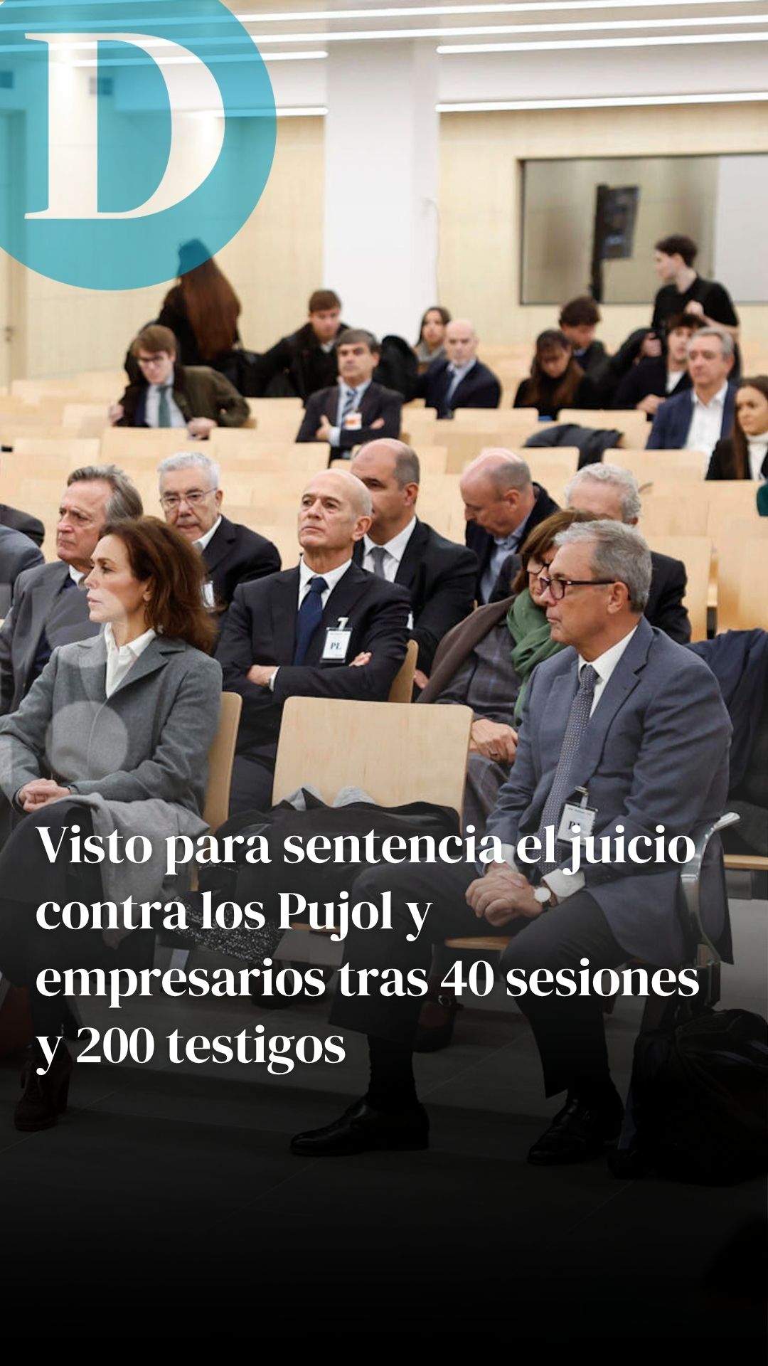 Visto para sentencia el juicio contra los Pujol y empresarios tras 40 sesiones y 200 testigos