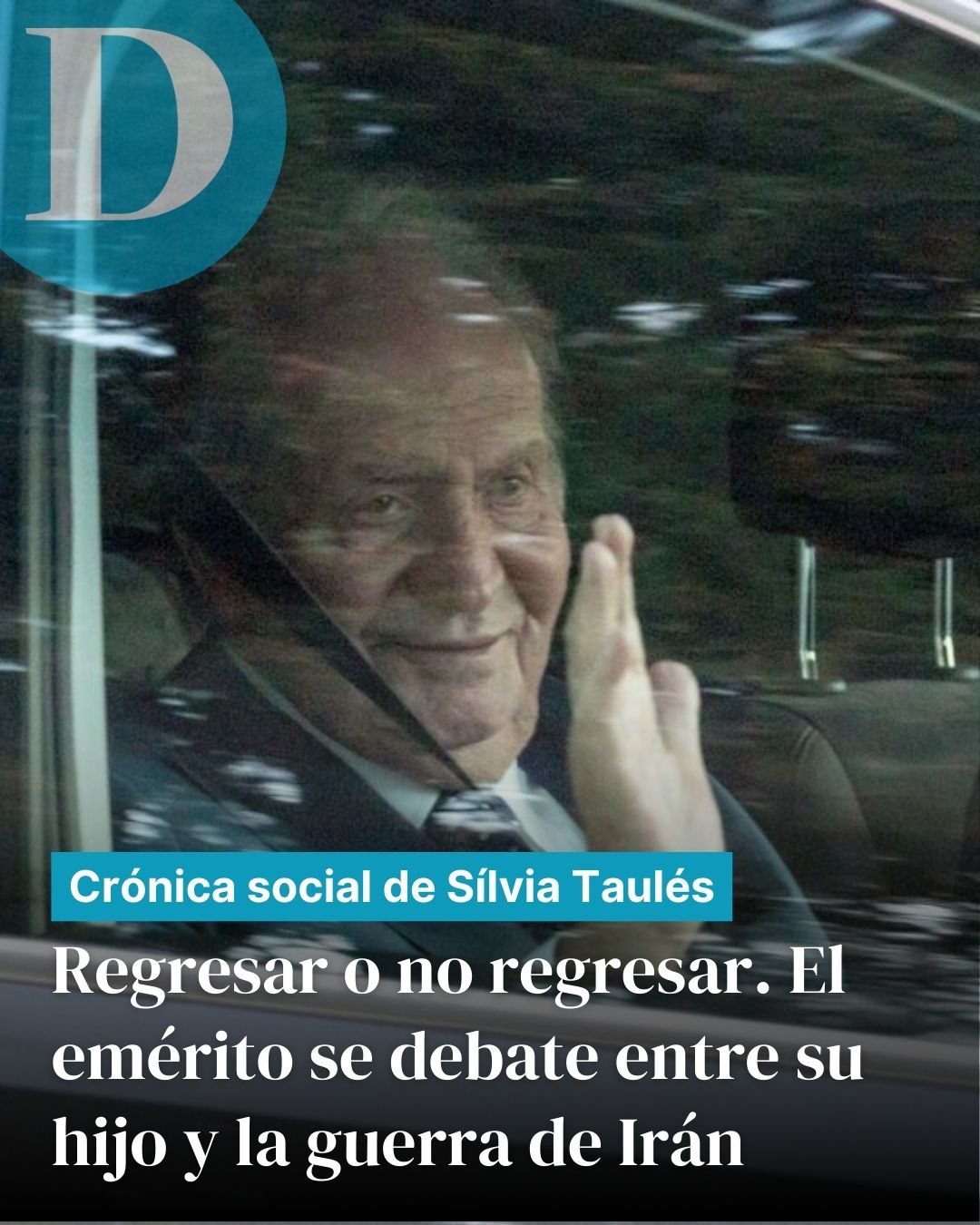 Crónica social de Sílvia Taulés: Pero vuelve o no vuelve el emérito