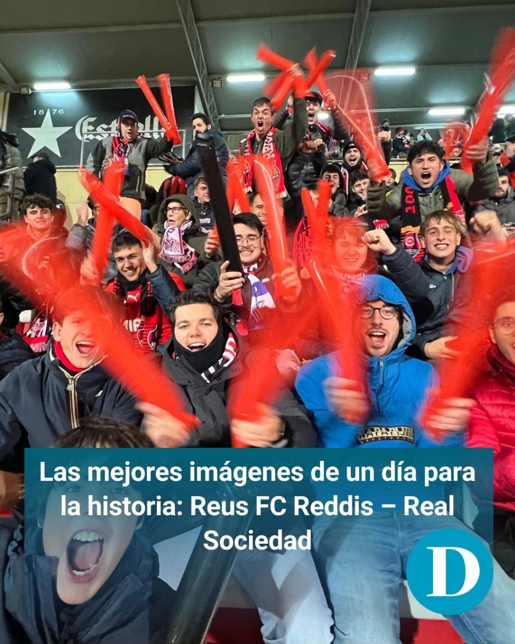 Las mejores imágenes de un día para la historia: la fotogalería del Reus FC Reddis – Real Sociedad