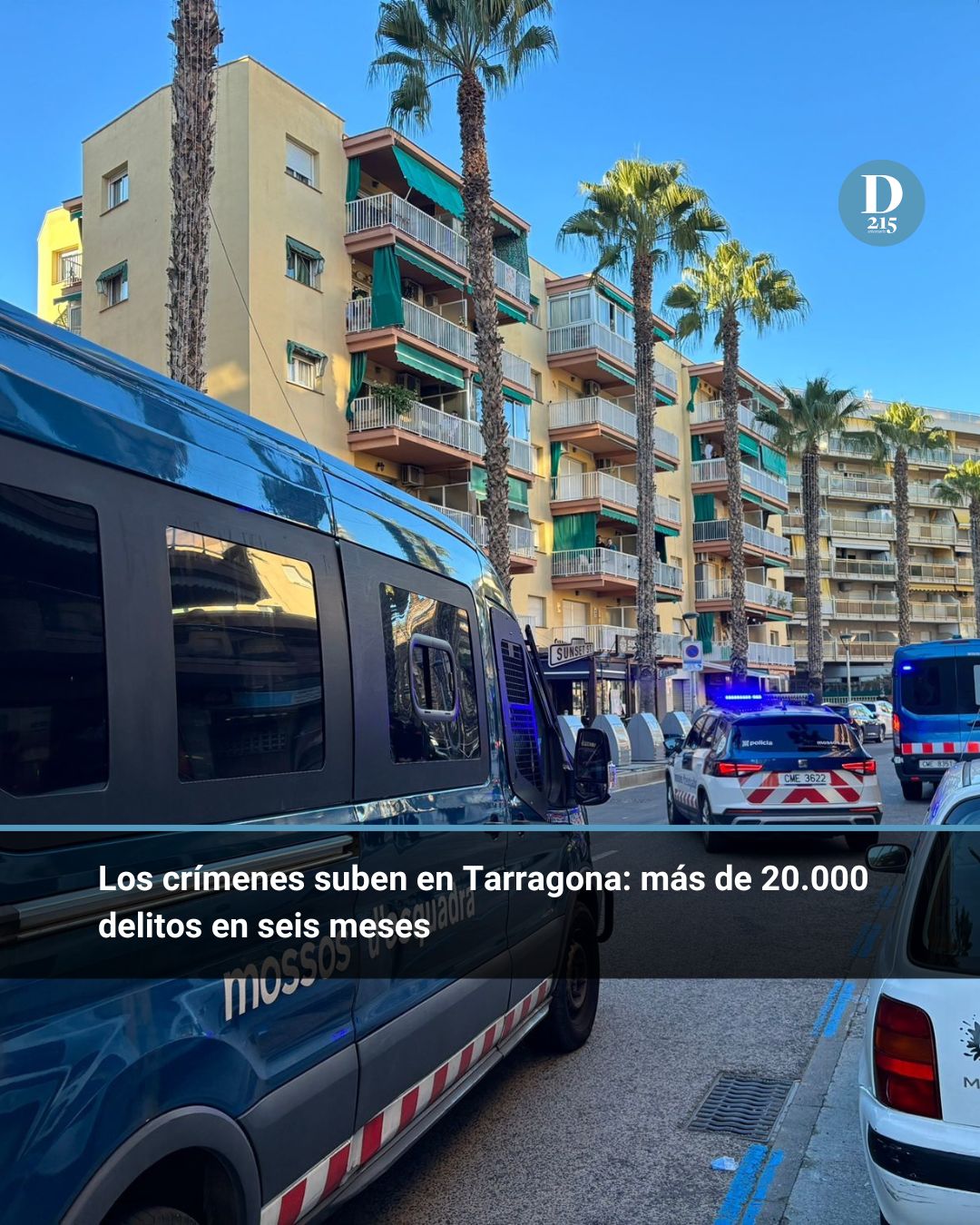 Los crímenes suben en Tarragona: más de 20.000 delitos en seis meses