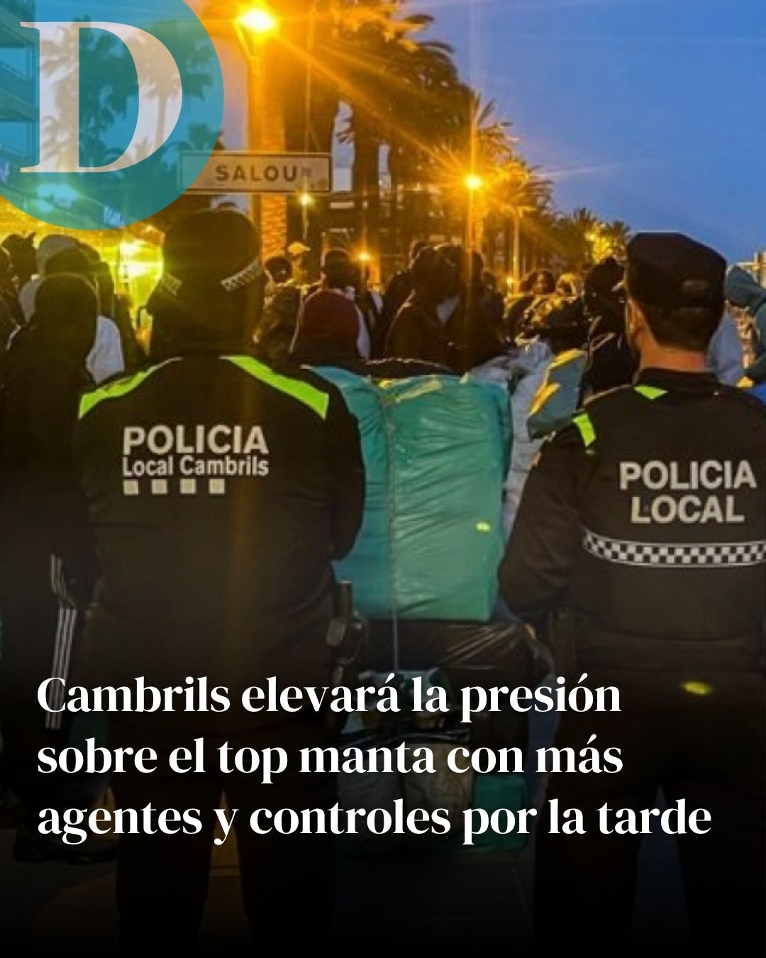 Cambrils elevará la presión sobre el top manta con más agentes y controles por la tarde