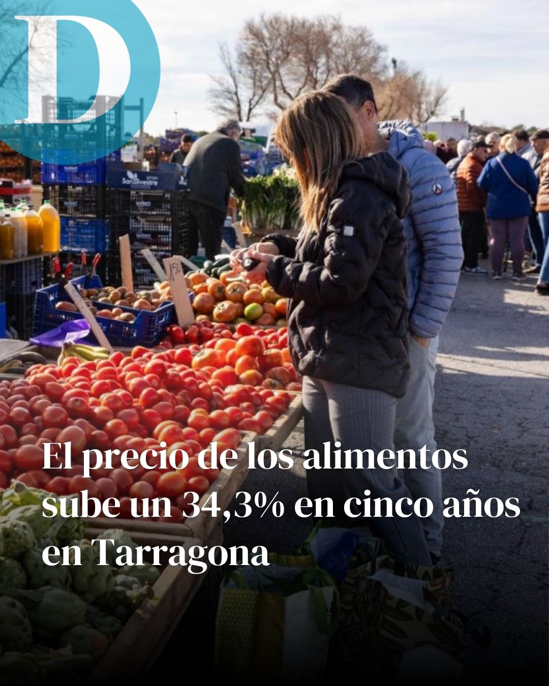 El precio de los alimentos sube un 34,3% en cinco años en Tarragona