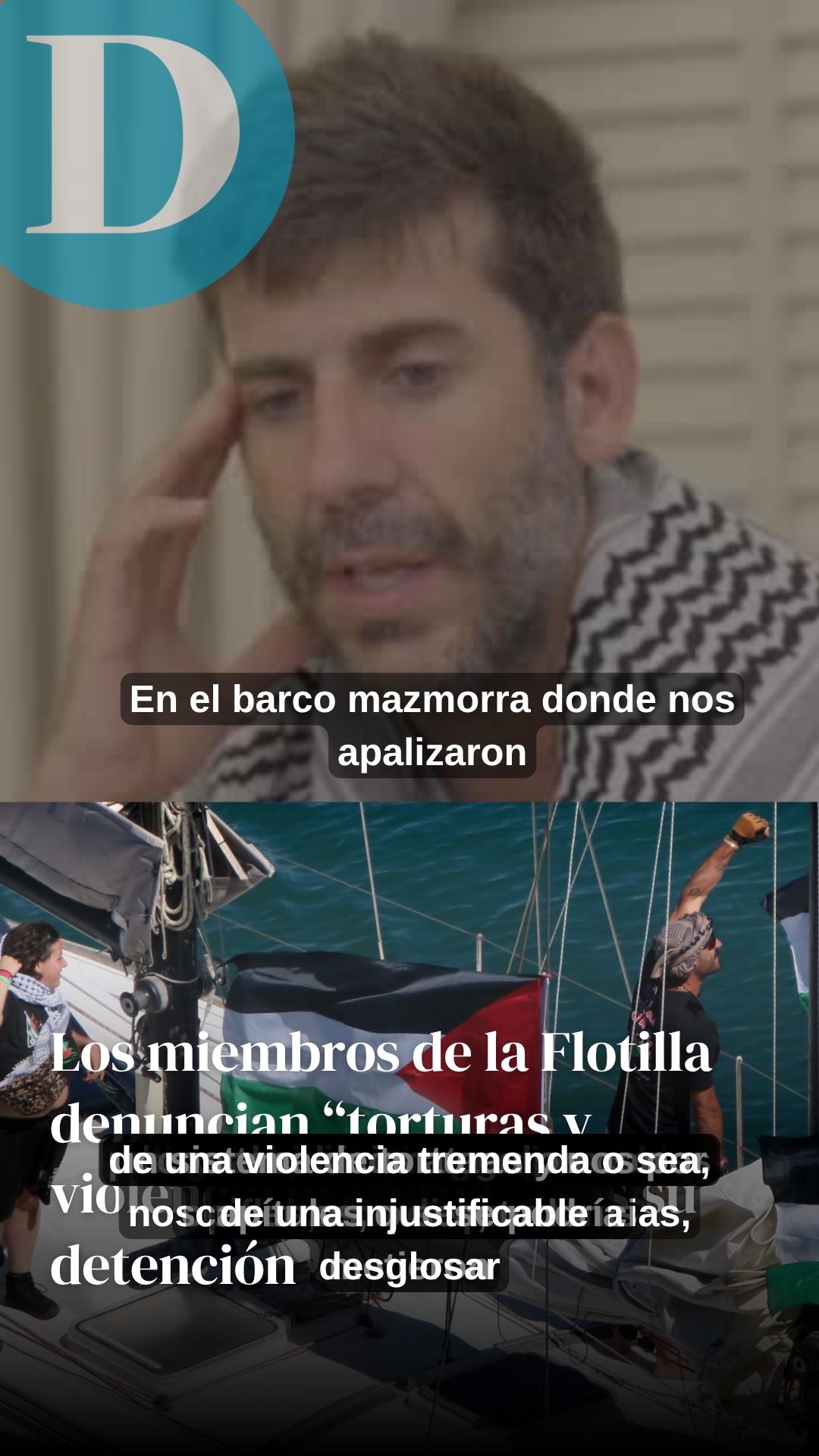 Los miembros de la Flotilla denuncian “torturas y violencia extrema” tras su detención