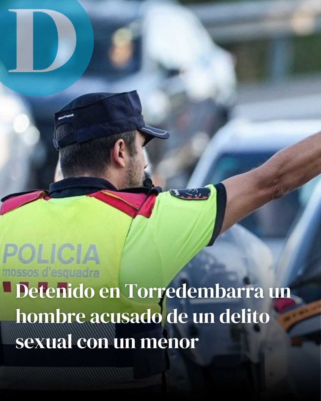Detenido en Torredembarra un hombre acusado de un delito sexual con un menor