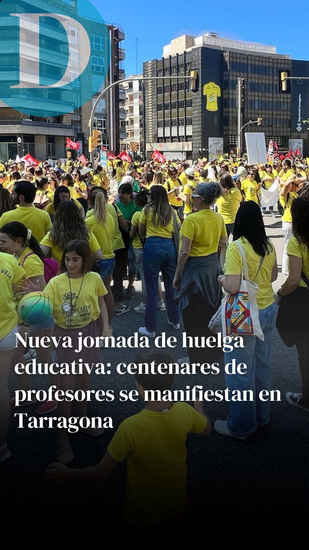 Nueva jornada de huelga educativa: centenares de profesores se manifiestan en Tarragona