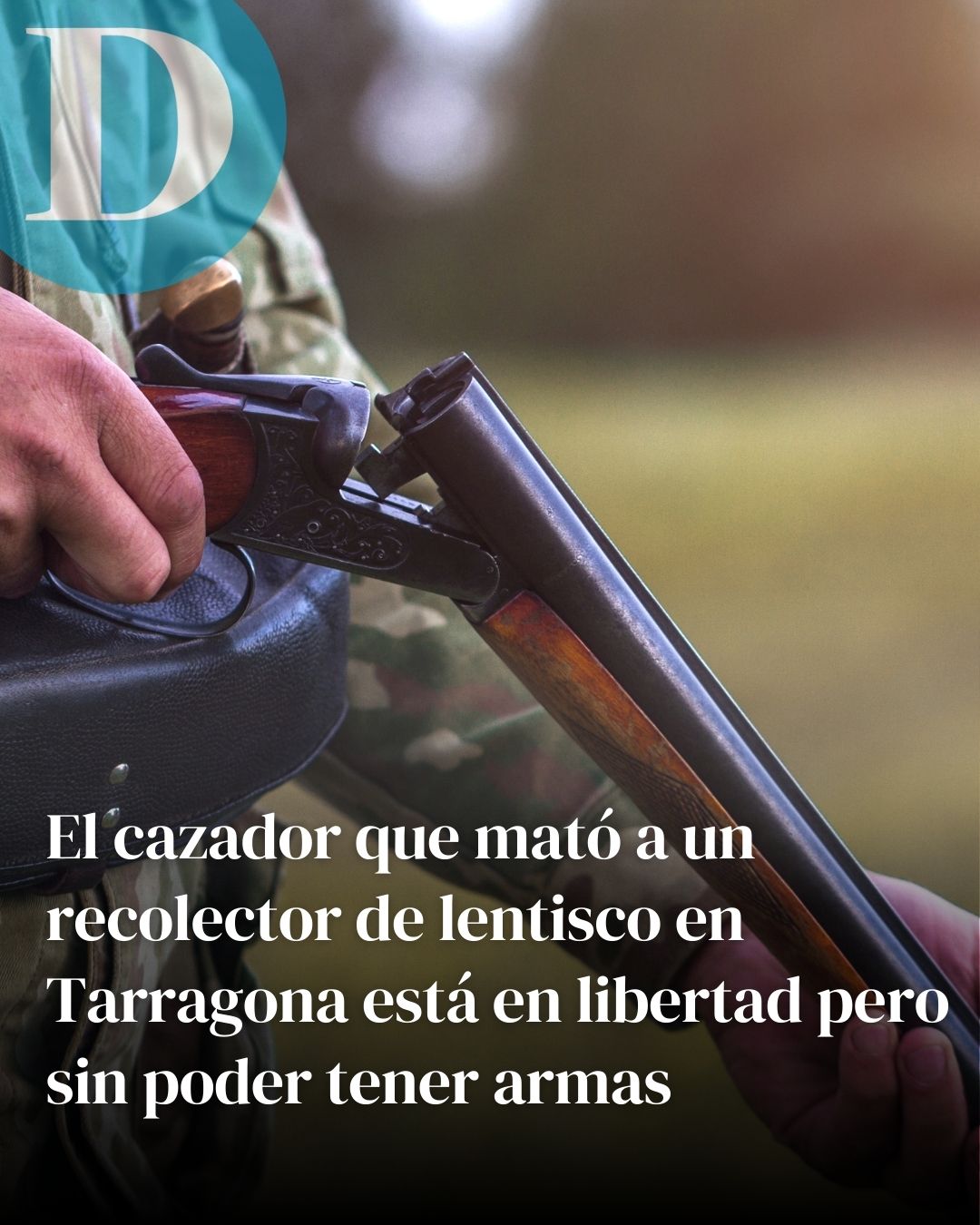 El cazador que mató a un recolector de lentisco en Tarragona está en libertad pero sin poder tener armas