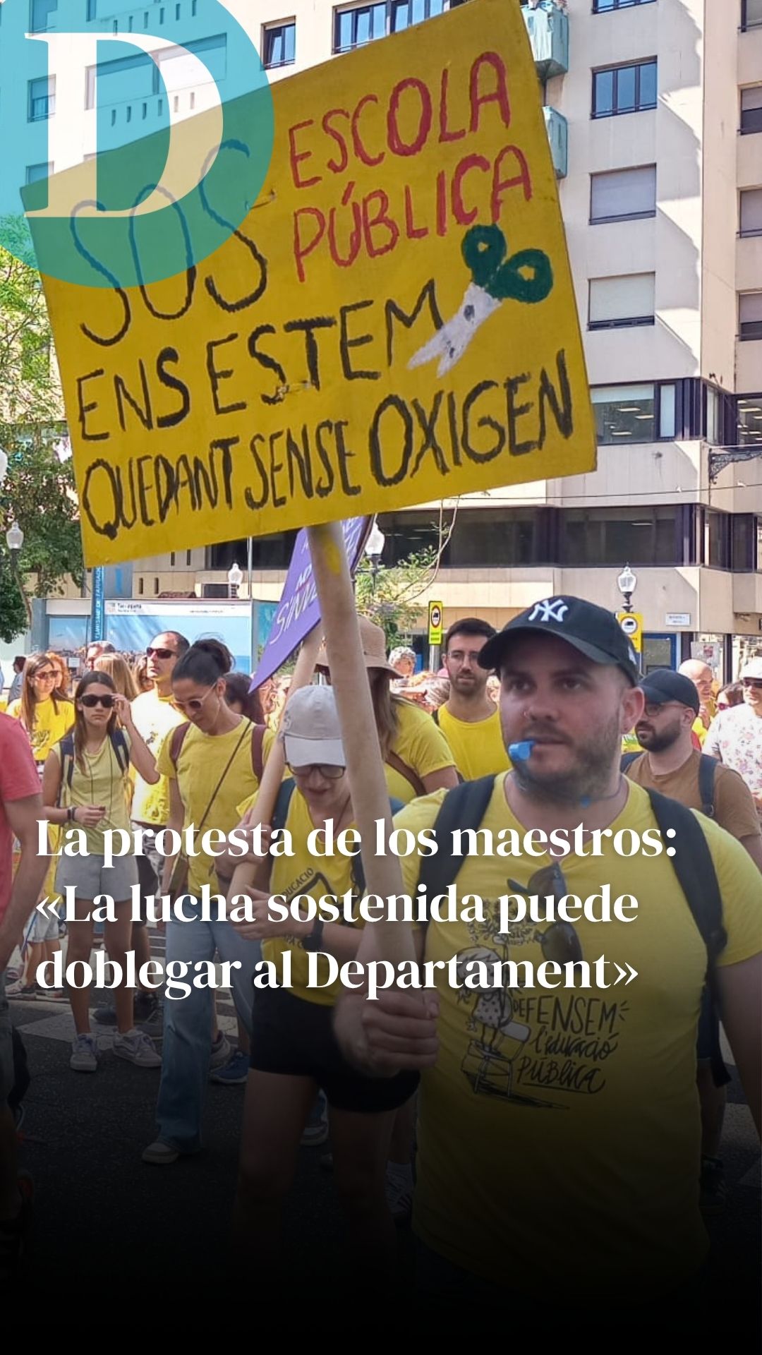 La protesta de los maestros: ​«La lucha sostenida puede doblegar al Departament»