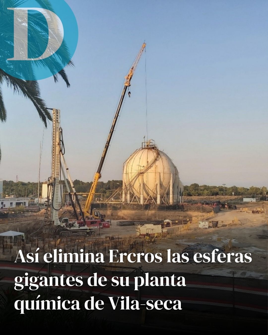 Así elimina Ercros las esferas gigantes de su planta química de Vila-seca