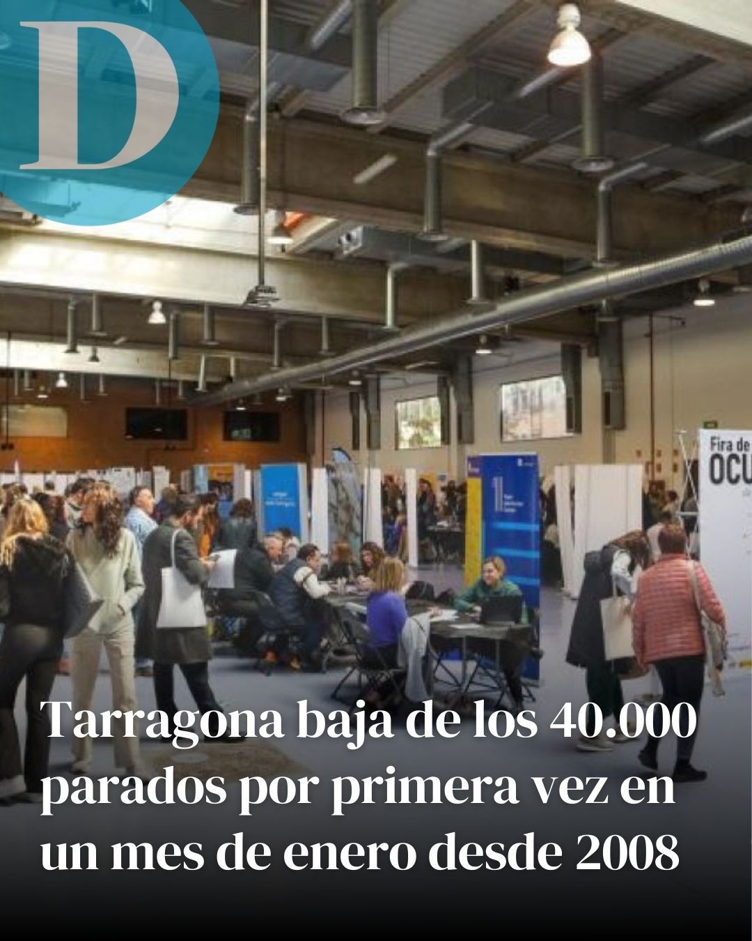 Tarragona baja de los 40.000 parados por primera vez en un mes de enero desde 2008