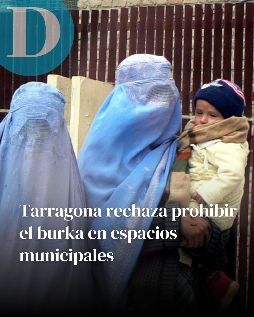 Tarragona rechaza prohibir el burka en espacios municipales