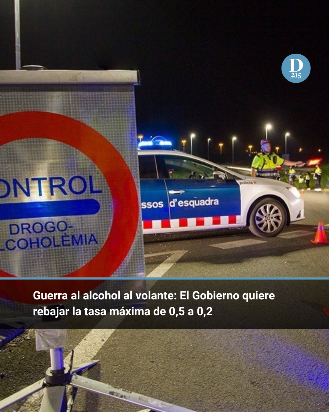 Guerra al alcohol al volante: El Gobierno quiere rebajar la tasa máxima de 0,5 a 0,2