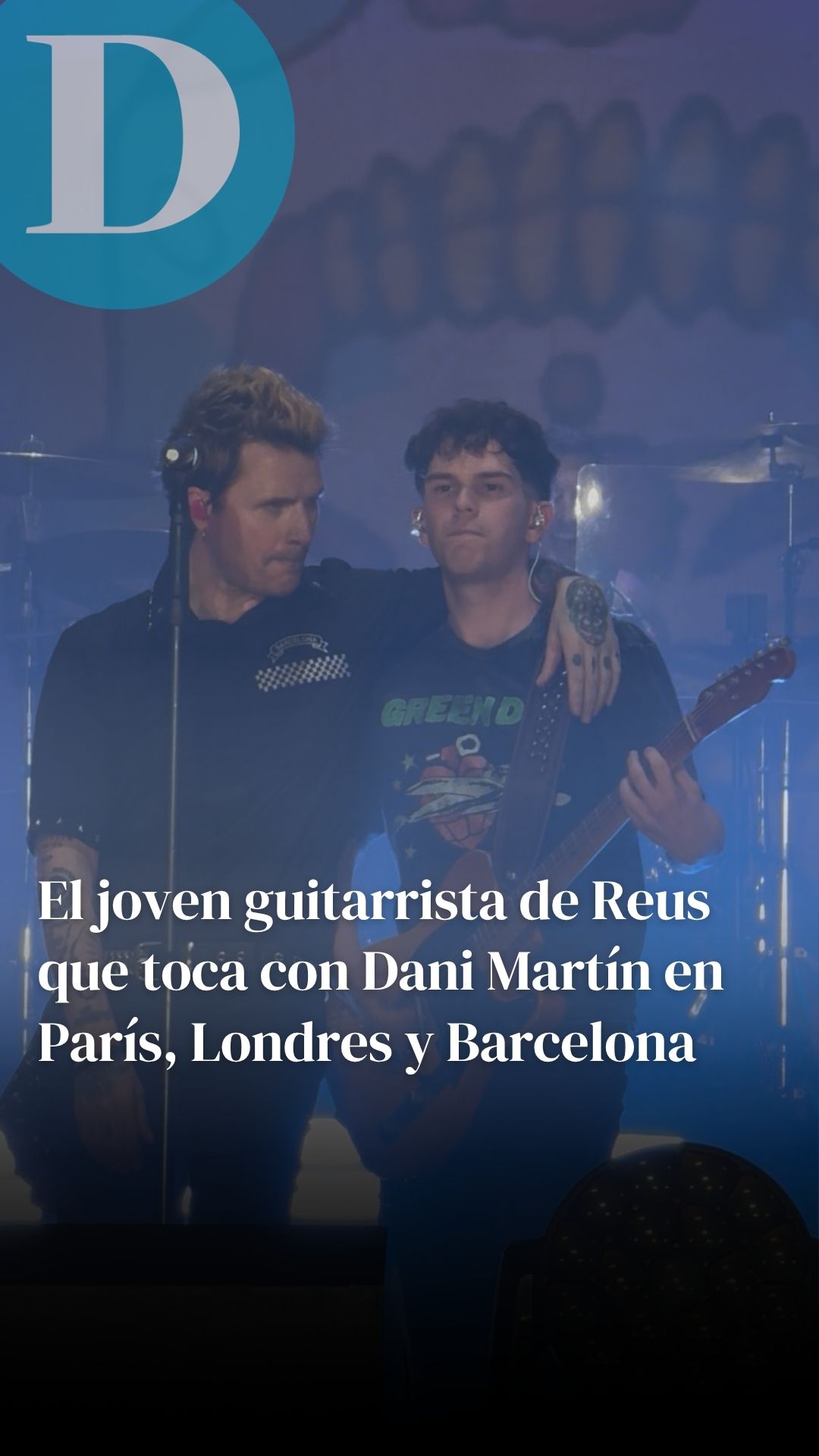 El joven guitarrista de Reus que toca con Dani Martín en Madrid, París, Londres y Barcelona
