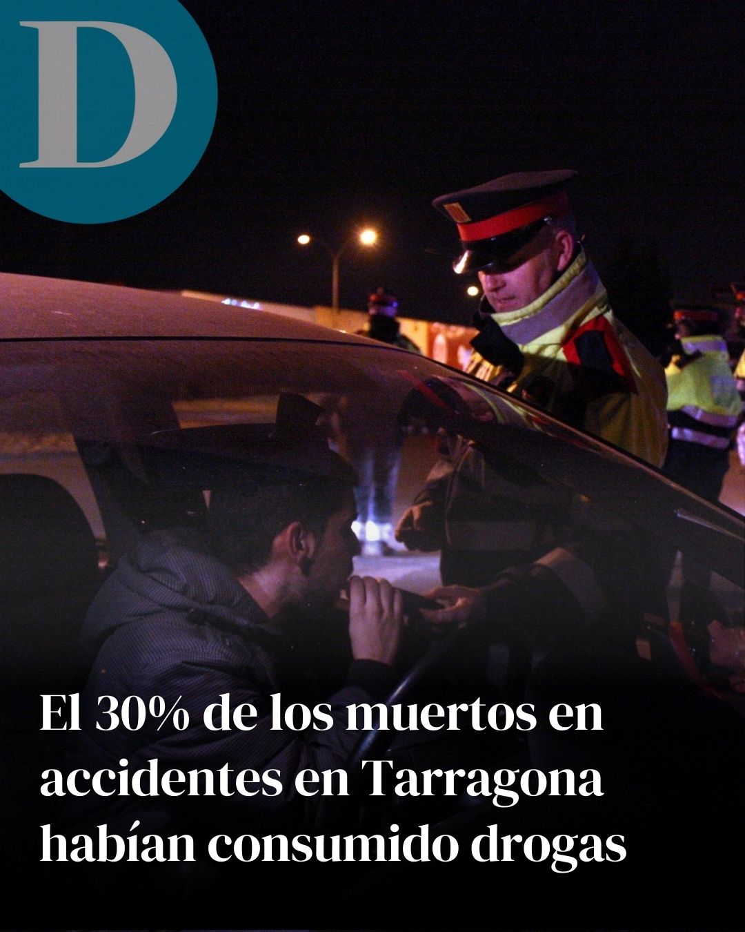 El 30% de los muertos en accidentes de tráfico en Tarragona habían consumido drogas