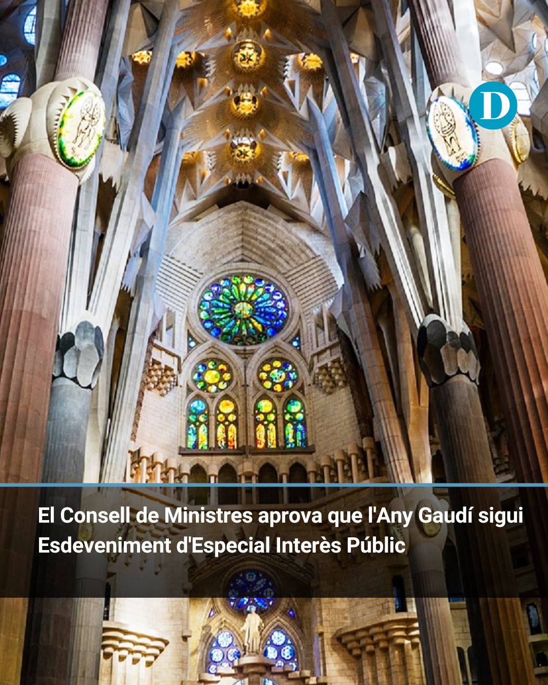 El Consell de Ministres aprova que l'Any Gaudí sigui Esdeveniment d'Especial Interès Públic