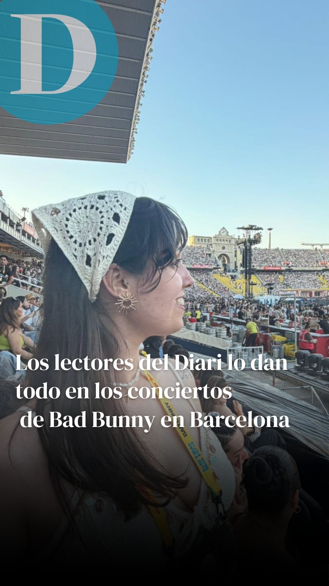 Los lectores del Diari lo dan todo en los conciertos de Bad Bunny en Barcelona