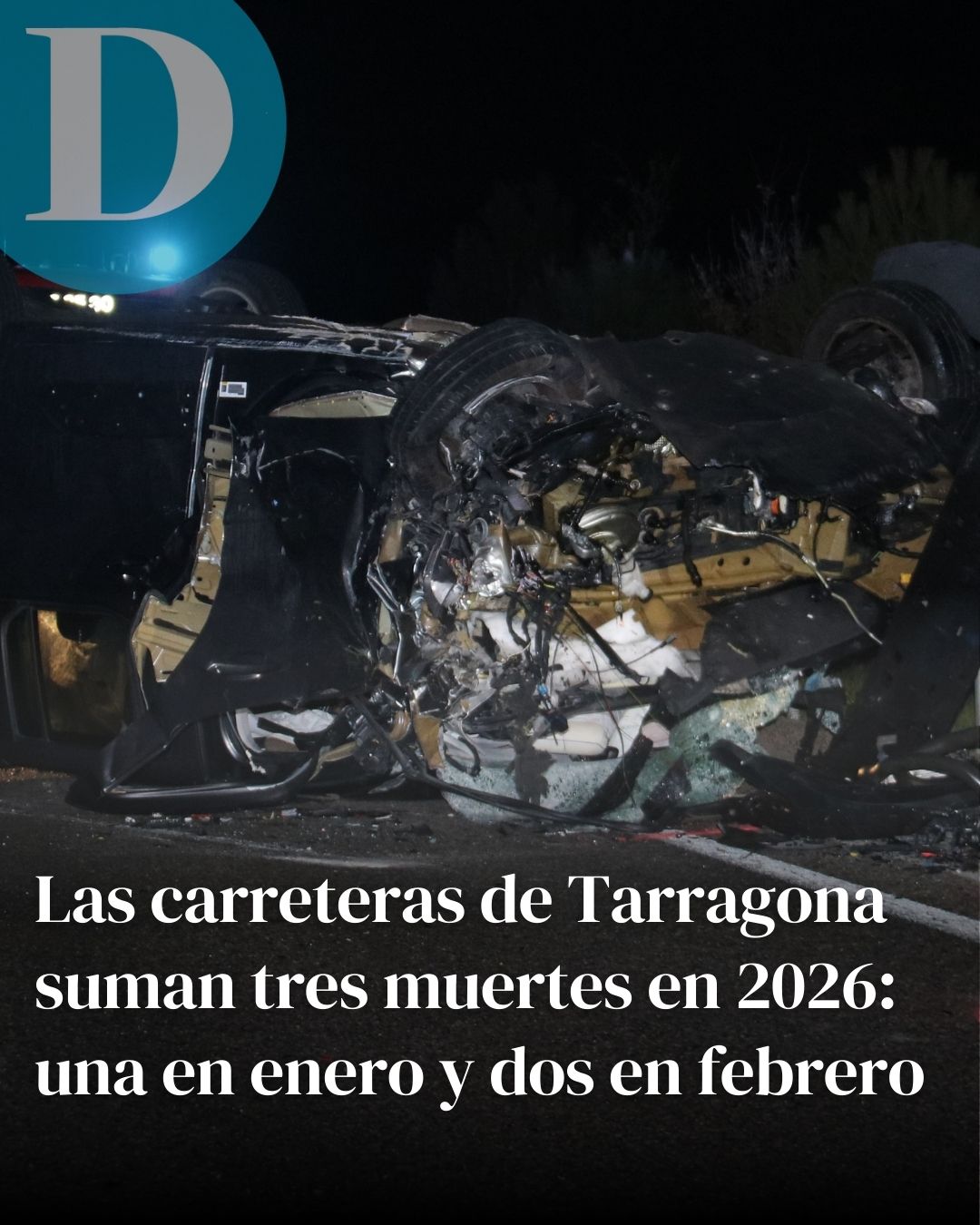 Las carreteras de Tarragona suman dos víctimas en febrero y muere un motorista de Calafell en Barcelona