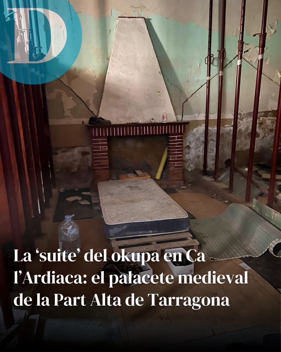 La 'suite' del okupa de Ca l'Ardiaca: los propietarios del palacete medieval de Tarragona tapiarán las entradas