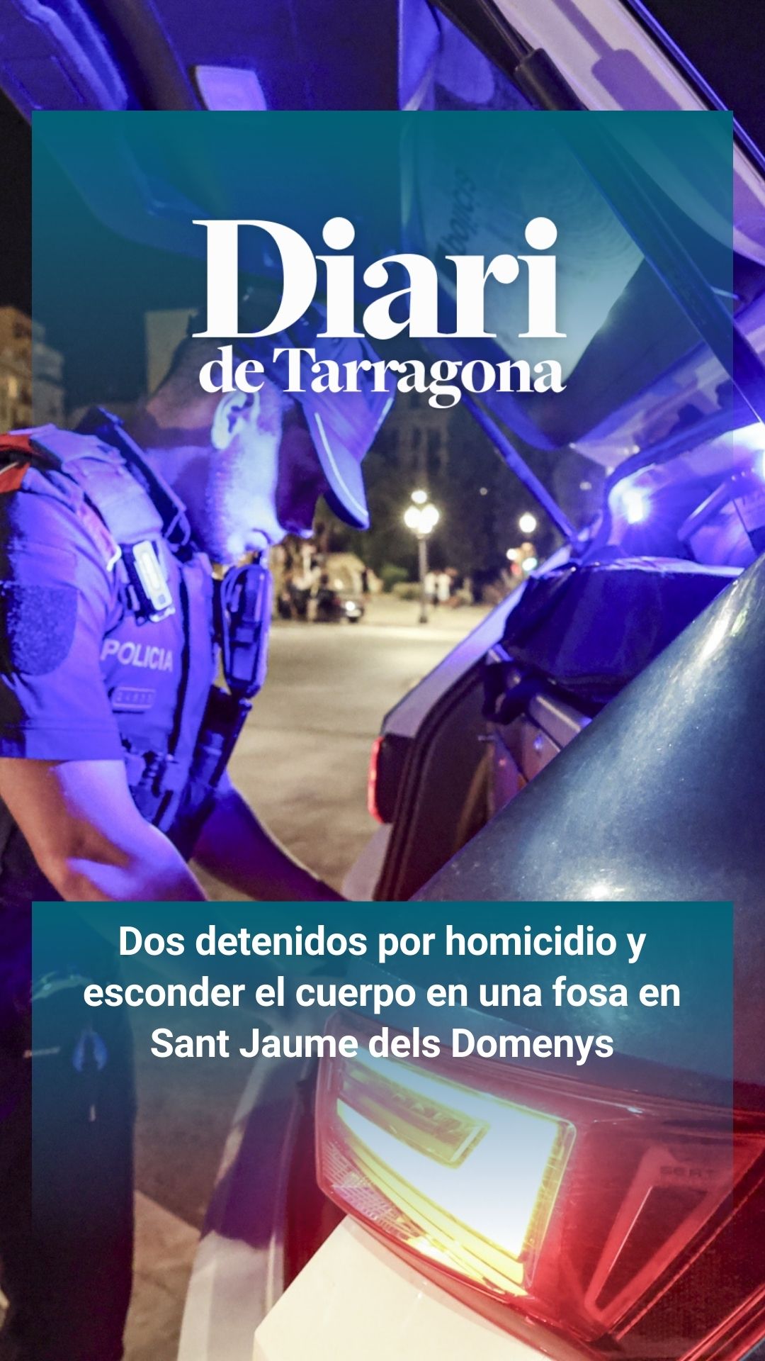 Dos detenidos por homicidio y esconder el cuerpo en una fosa en Sant Jaume dels Domenys