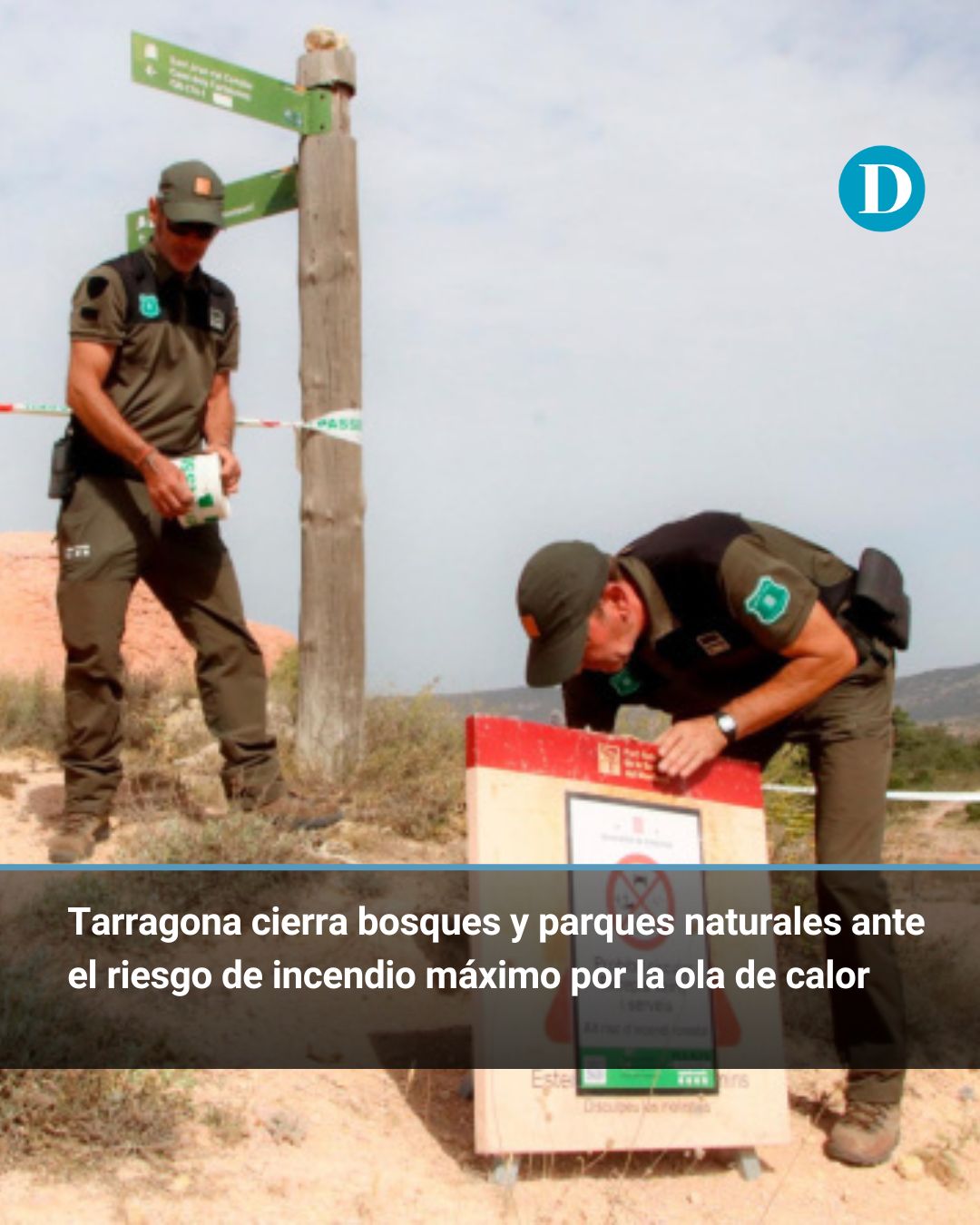 Tarragona cierra bosques y parques naturales ante el riesgo de incendio máximo por la ola de calor