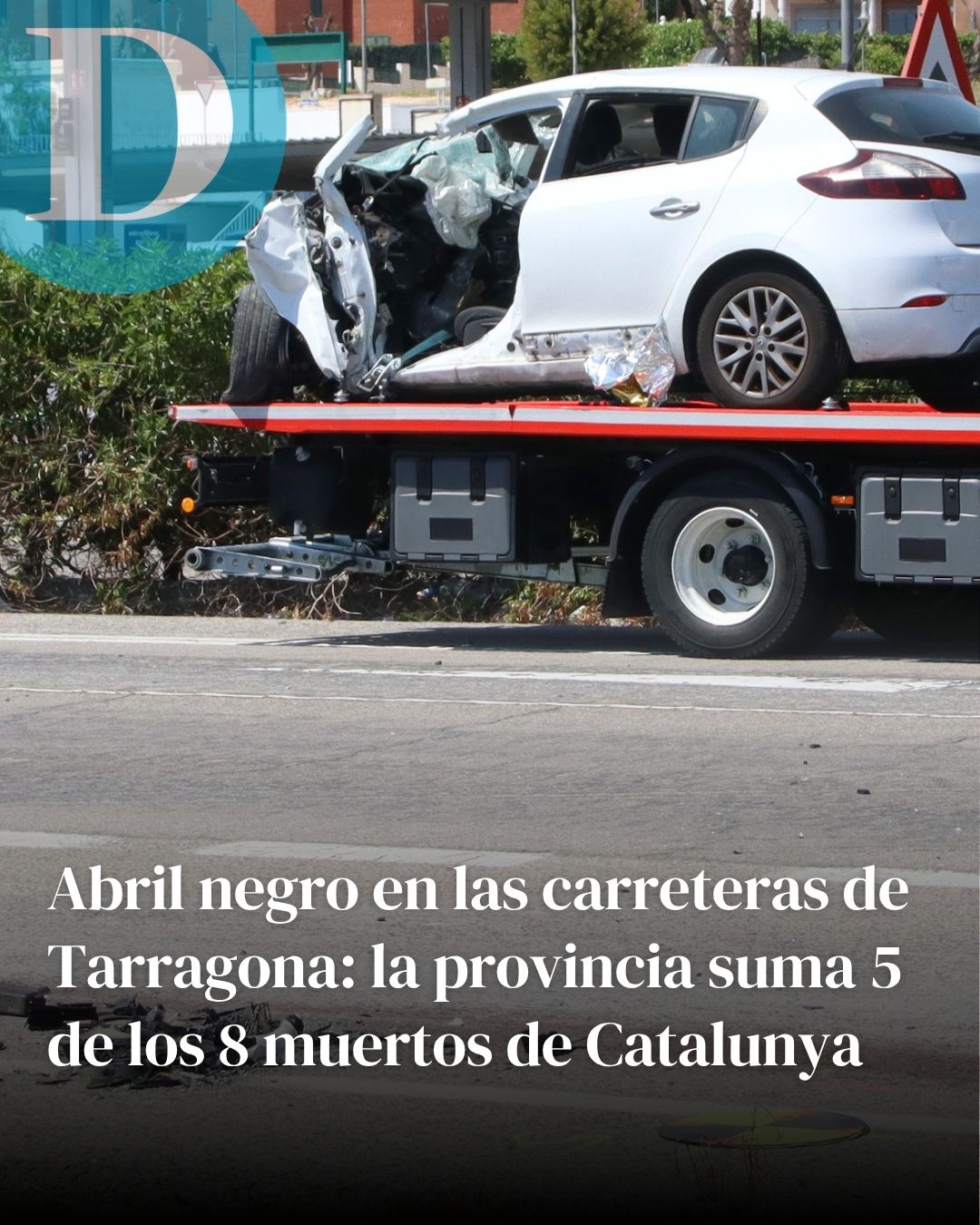 Tarragona suma 5 de los 8 muertos en accidente de tráfico de Catalunya del mes de abril