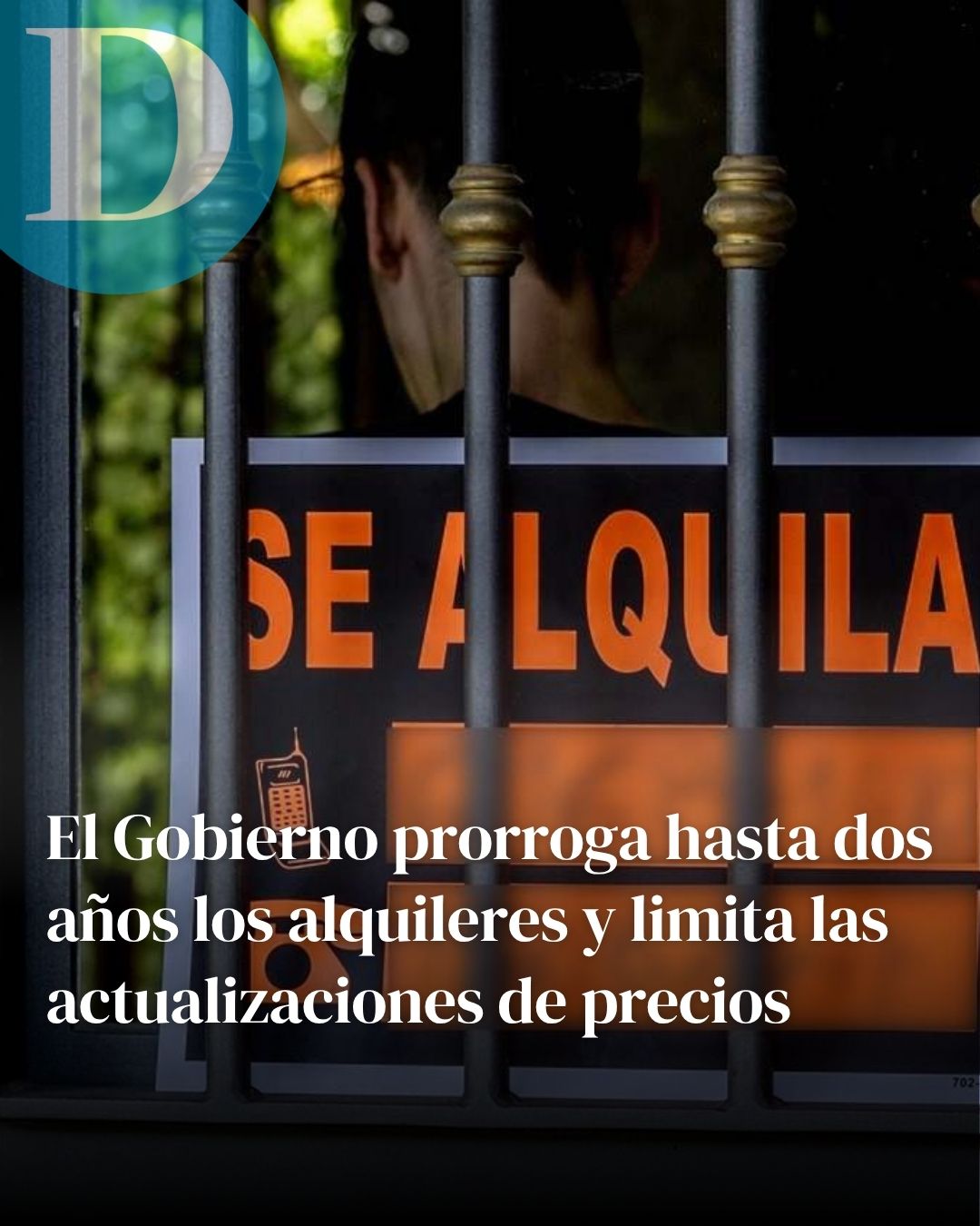 El Gobierno prorroga hasta dos años los alquileres y limita al 2% las actualizaciones de precios