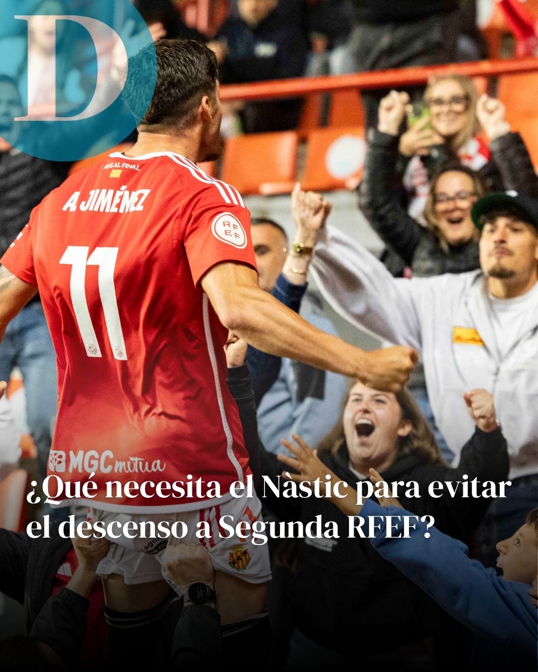 ¿Qué necesita el Nàstic para evitar el descenso a Segunda RFEF?
