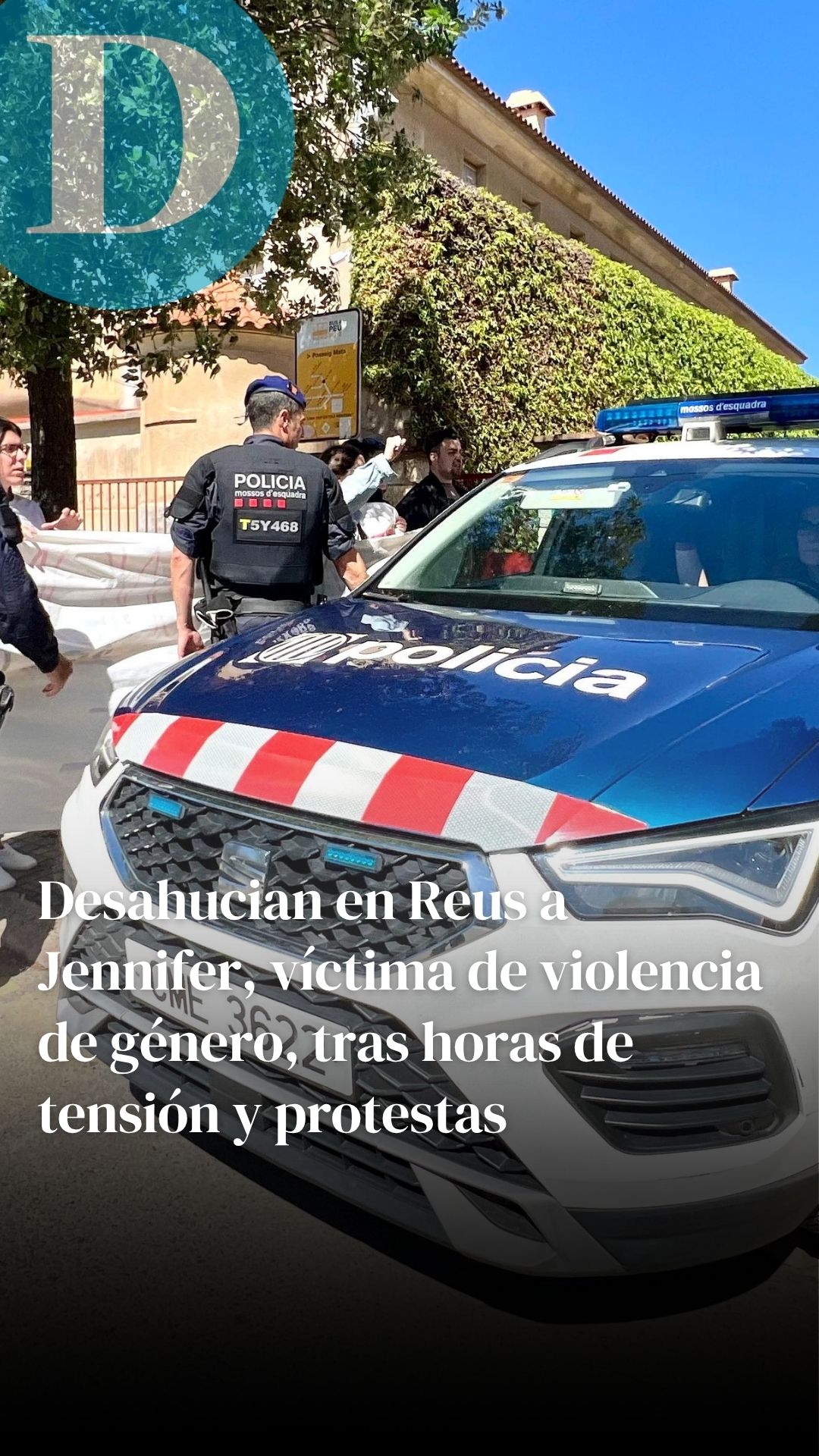 Desahucian en Reus a Jennifer, víctima de violencia de género, tras horas de tensión y protestas