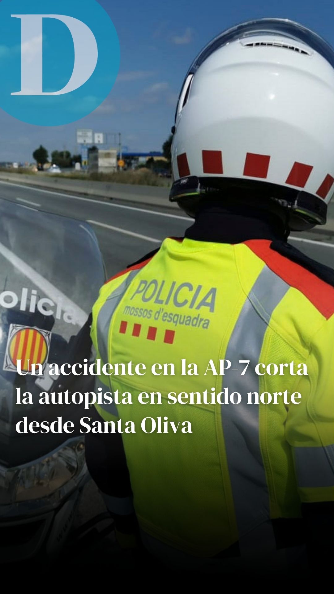 Cortada la autopista AP-7 en Santa Oliva por un accidente