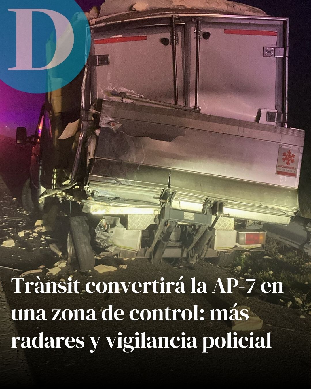 Trànsit plantea convertir la AP-7 en una zona de control intensivo: más radares y vigilancia policial